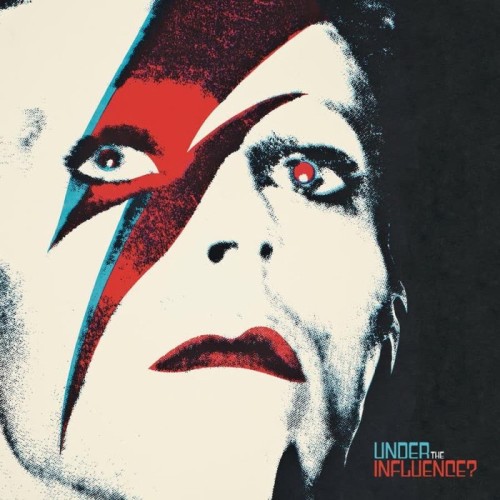 Various Artists - David Bowie: Under The Influence