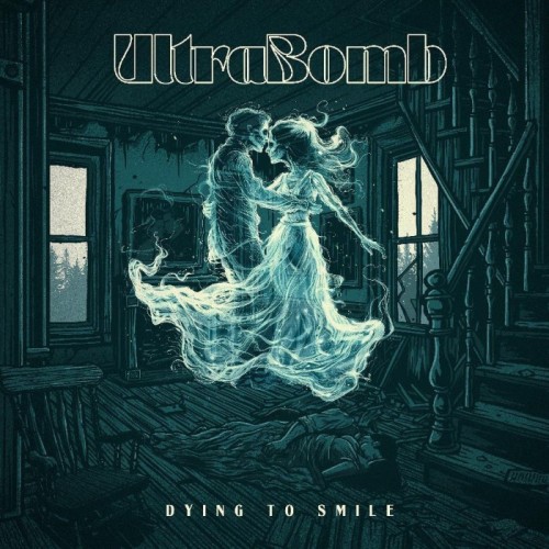 UltraBomb - Dying To Smile (2nd Pressing: Opaque Blue Vinyl)