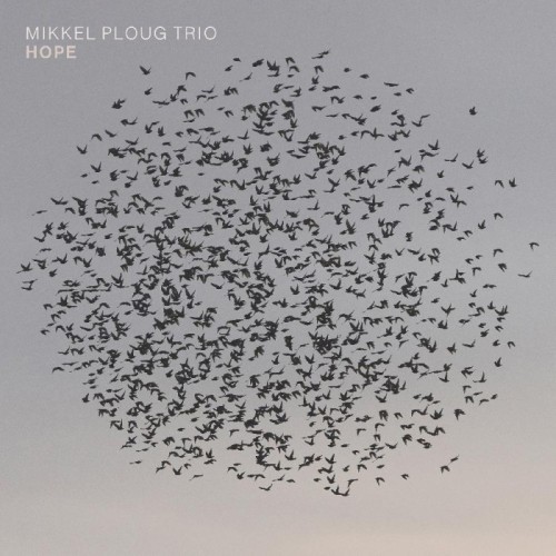 Mikkel Ploug - Hope