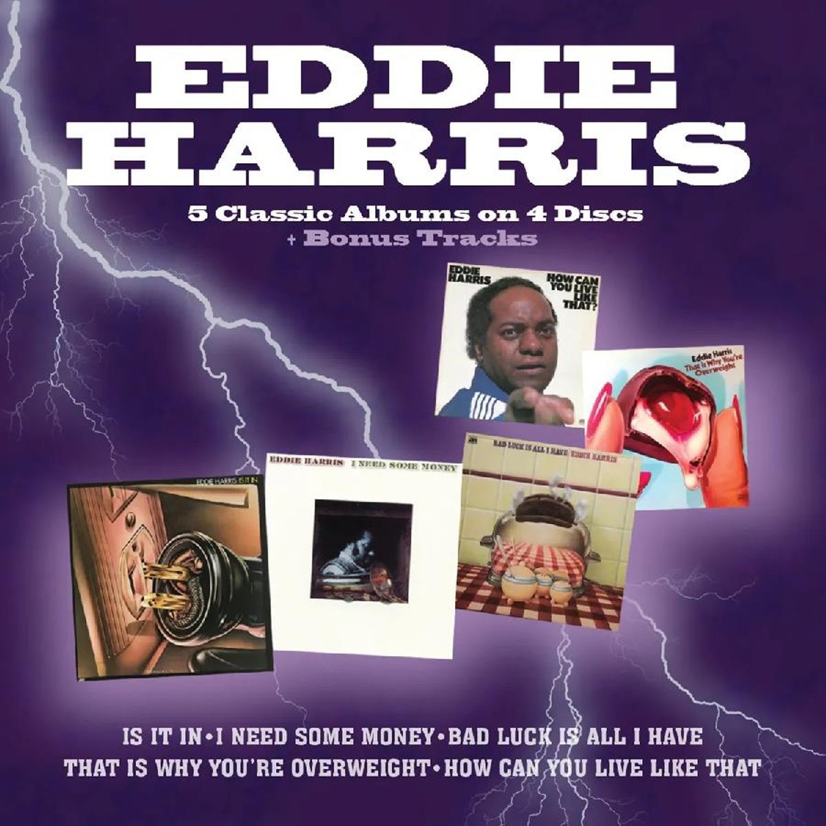 Eddie Harris - Is It In / I Need Some Money / Bad Luck Is All I Have / That Is Why You're Overweight…