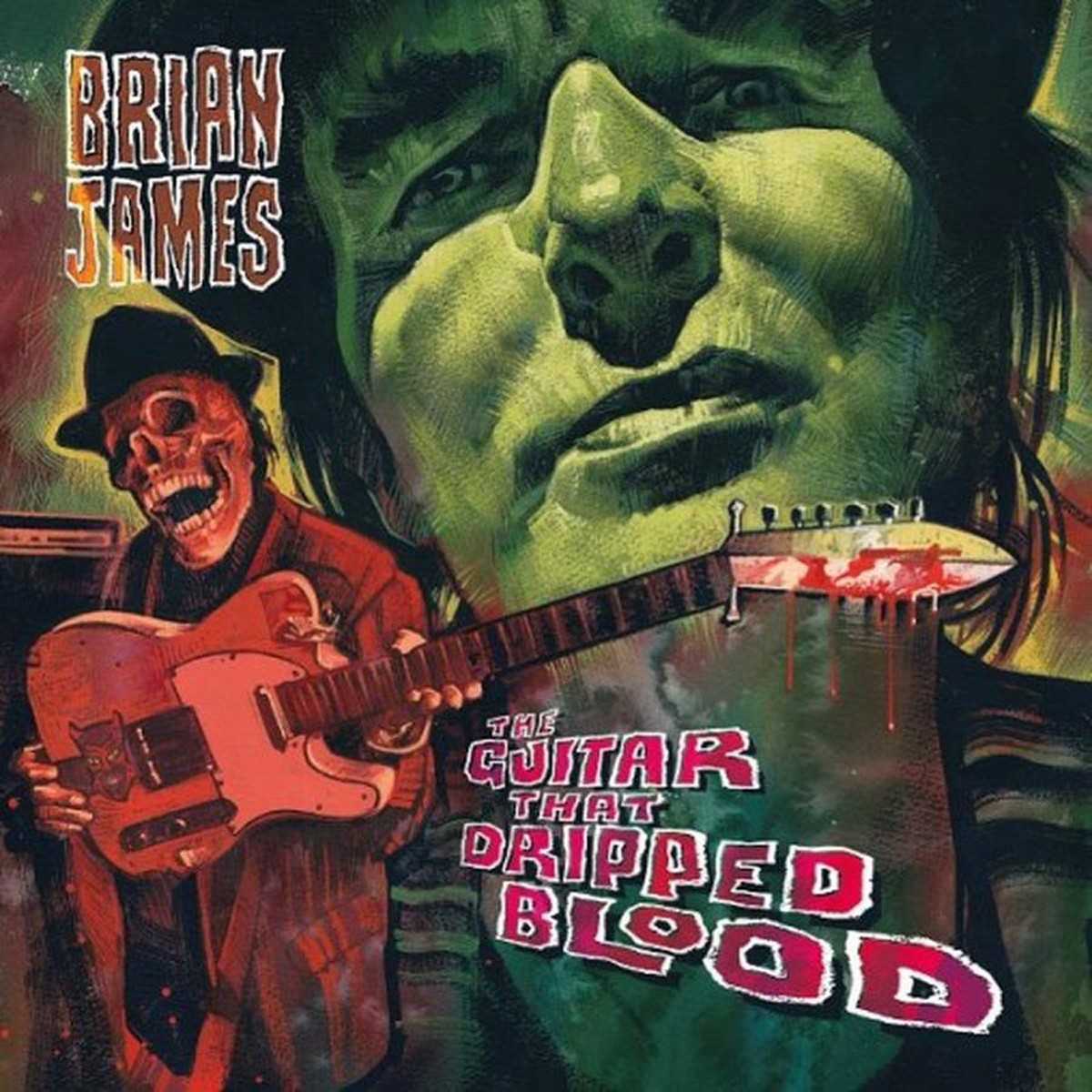 Brian James - The Guitar That Dripped Blood