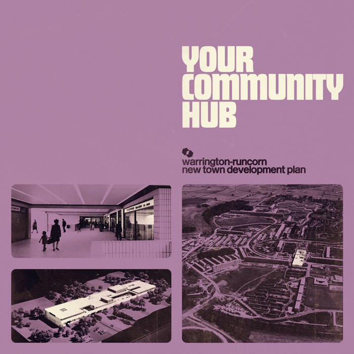 Warrington - Runcorn New Town Development Plan - Your Community Hub (Clear Vinyl)