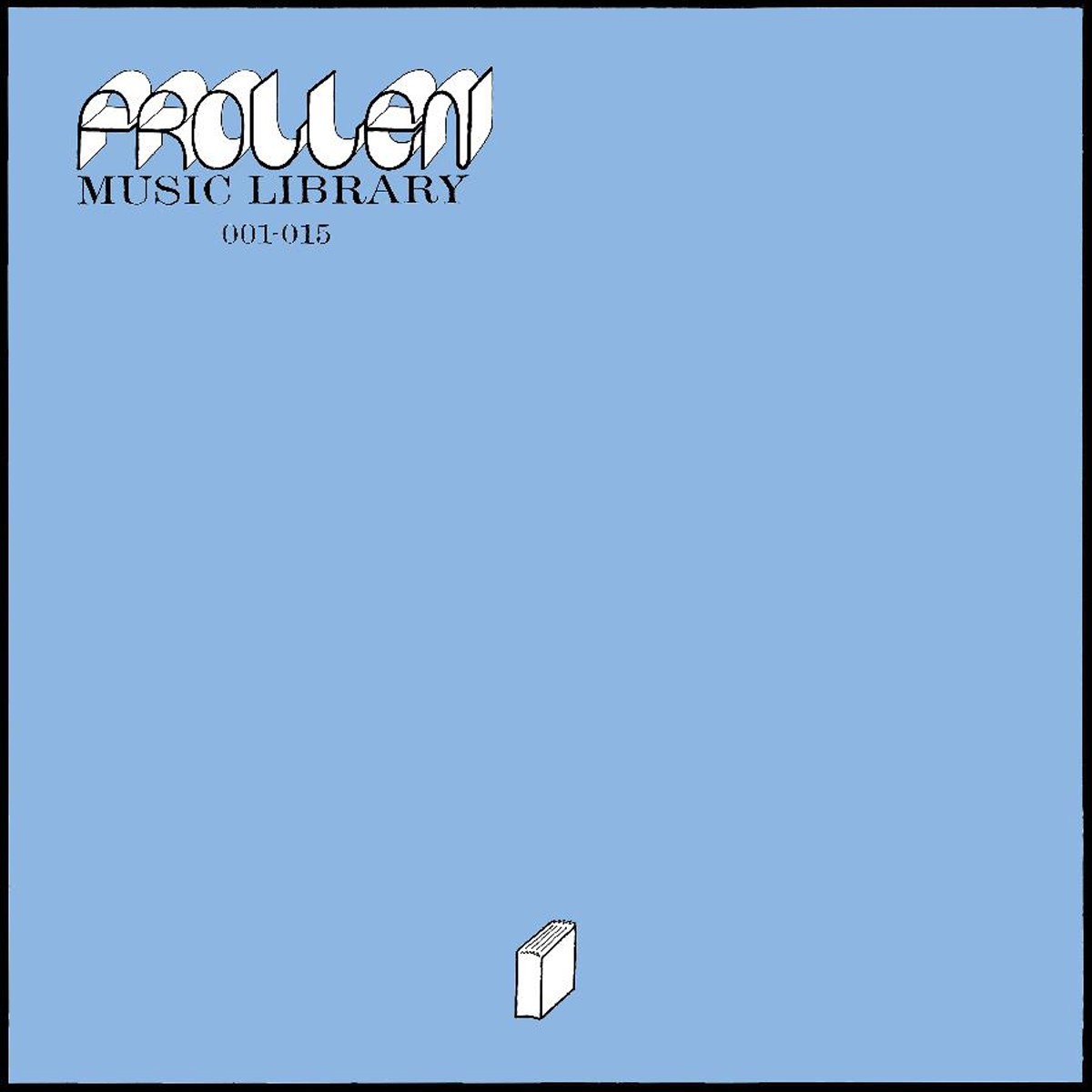 Frollen Music Library - 001-015 (Blue Vinyl)