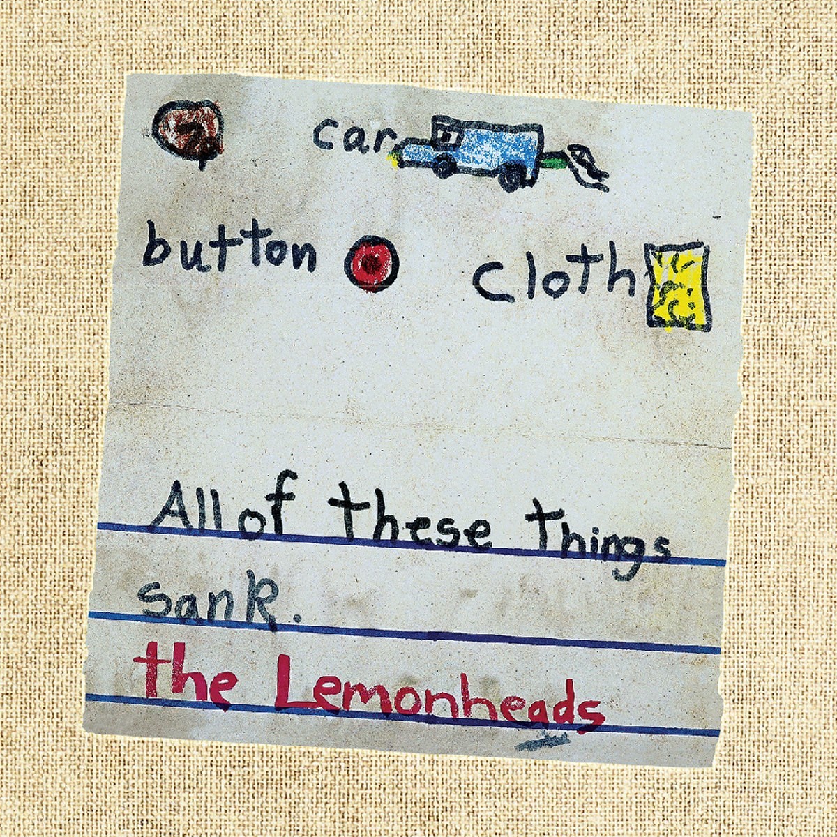 Lemonheads - Car Button Cloth (Deluxe Expanded Clothbound Edition)