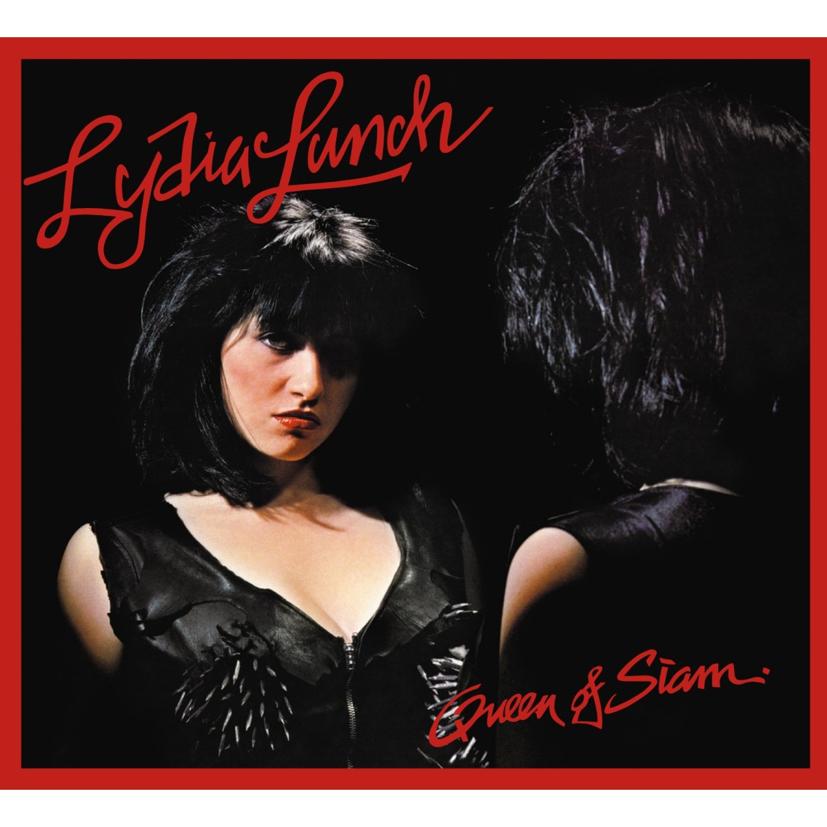 Lydia Lunch - Queen Of Siam (Digipack)