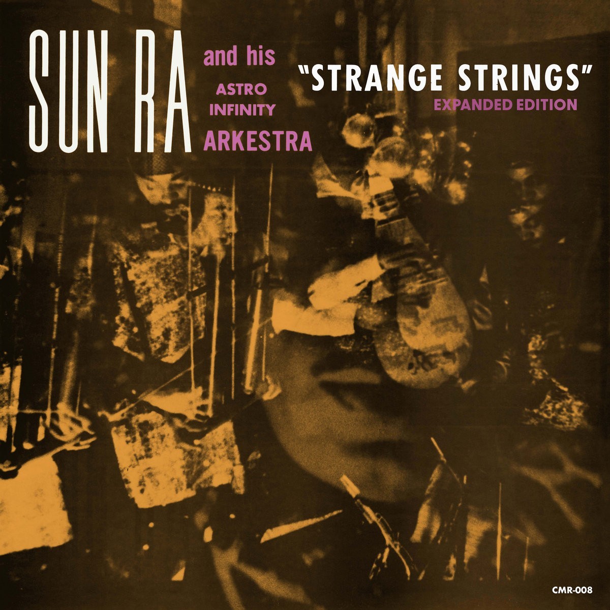 Sun Ra And His Arkestra - Strange Strings (Expanded Edition)