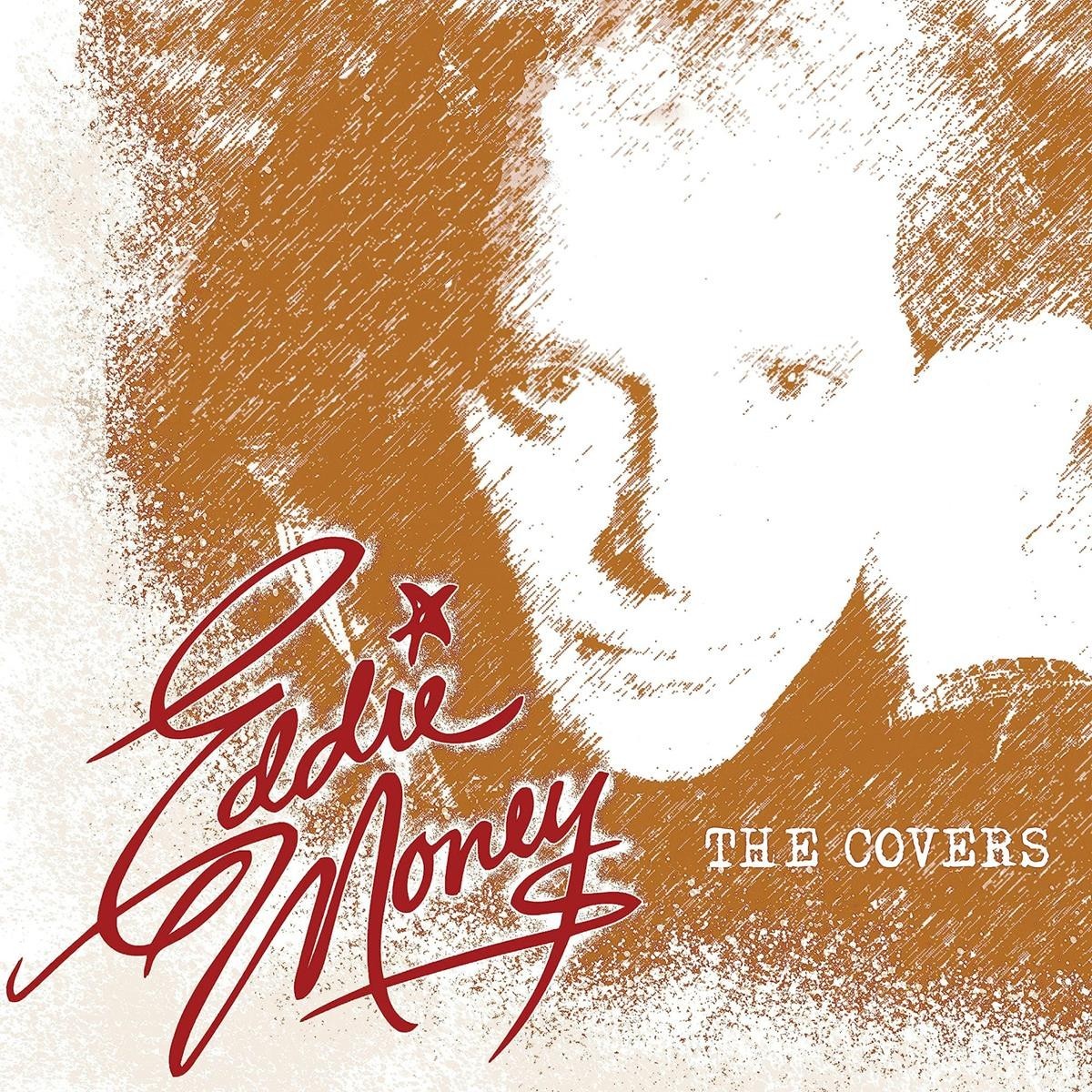 Eddie Money - Covers