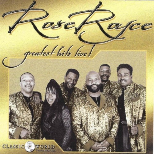 Rose Royce - Greatest Hits Live