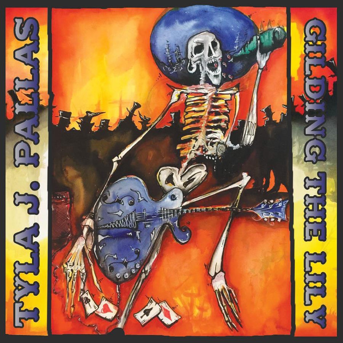 Tyla J. Pallas - Gilding The Lily (Orange Vinyl)