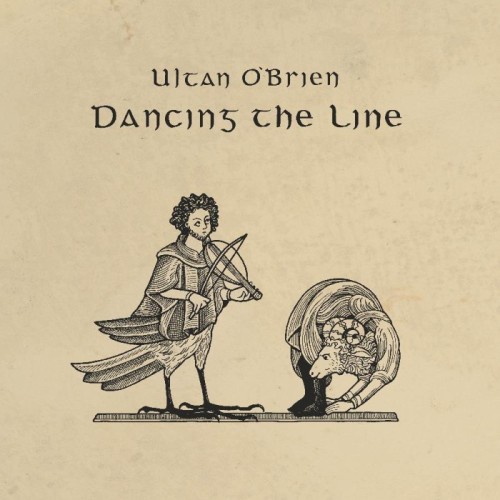 Ultan O'Brien - Dancing The Line