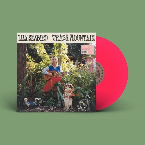 Lily Seabird - Trash Mountain (Big Pink Vinyl)