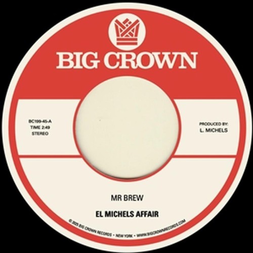 El Michels Affair - Mr. Brew / Kodak