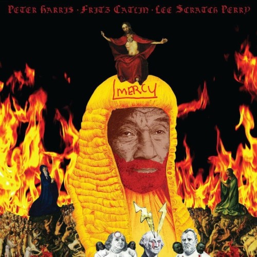 Peter Harris & Fritz Catlin & Lee "Scratch" Perry - Mercy