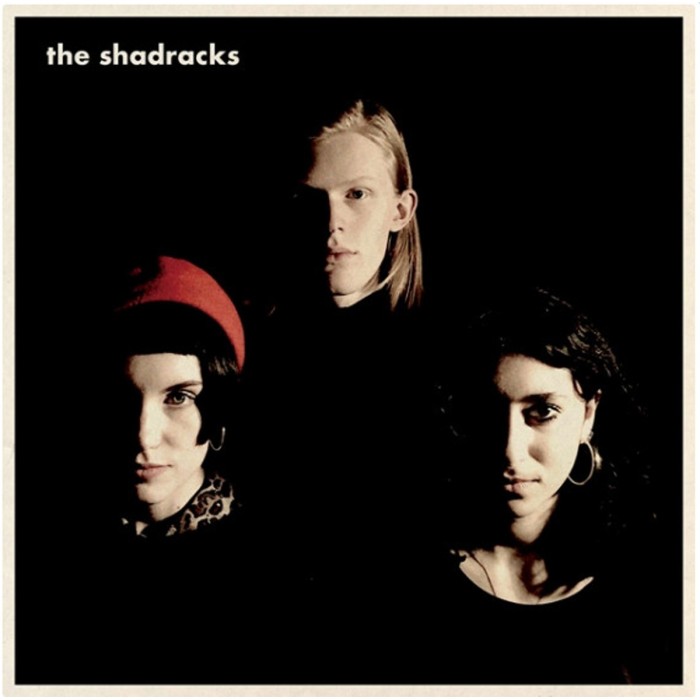 The Shadracks - The Shadracks