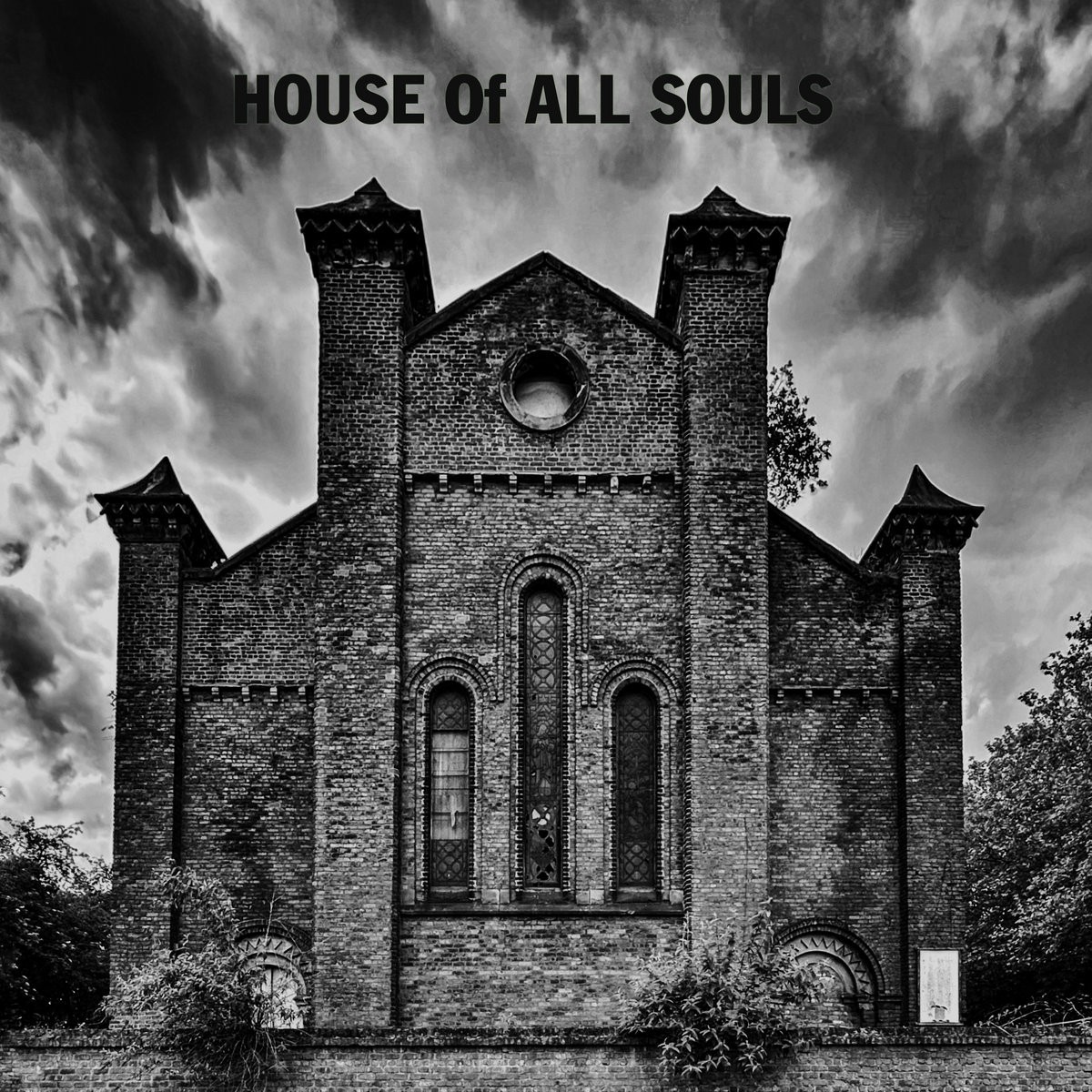 House Of All - House Of All Souls