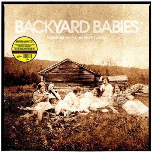 Backyard Babies - People Like People Like People Like Us (Yellow Vinyl)