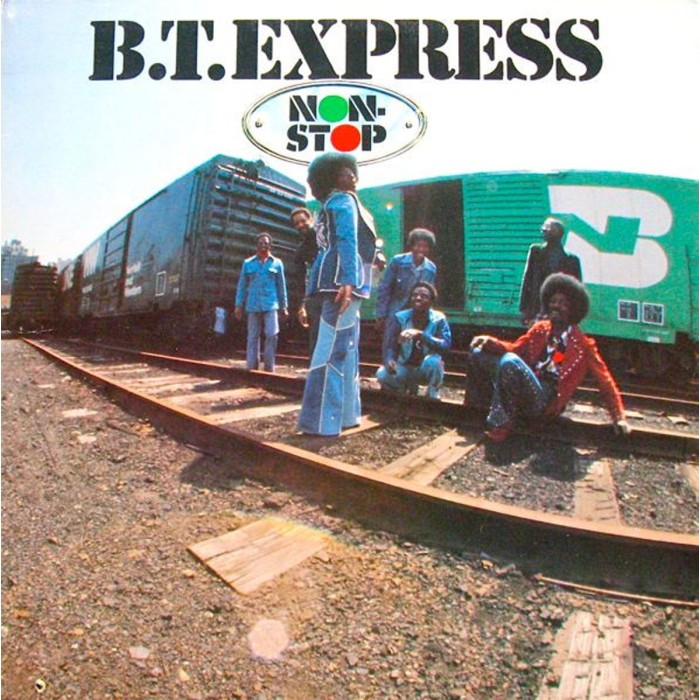 B.T. Express - Non-Stop
