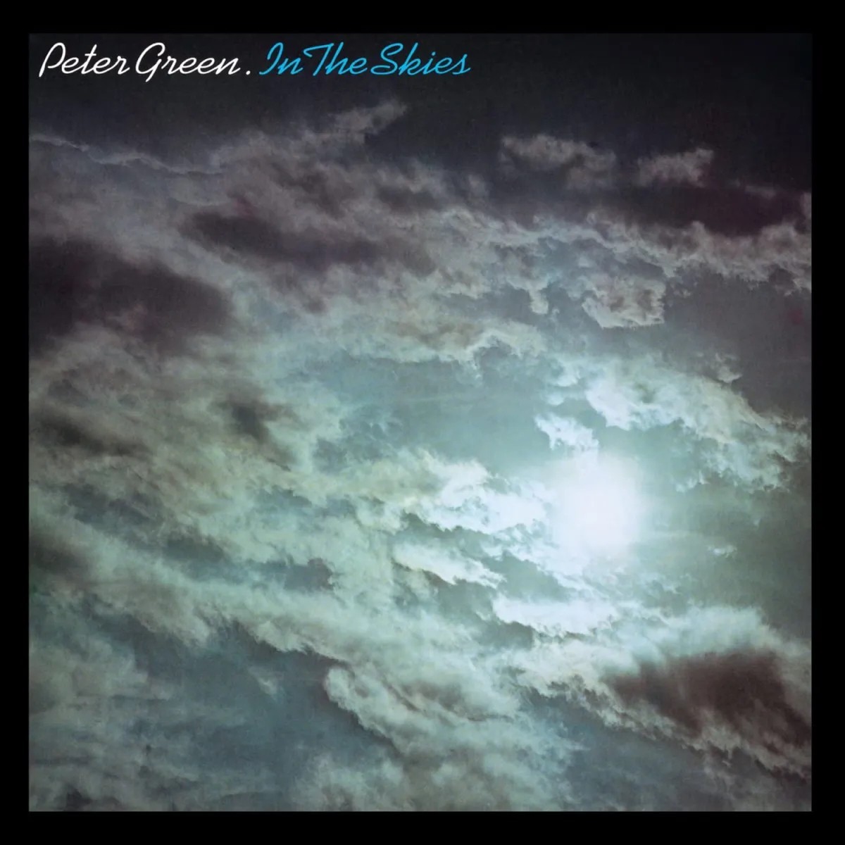 Peter Green - In The Skies