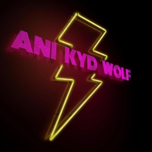 Ani Kyd Wolf - The Last Steps Of Man-Unkind