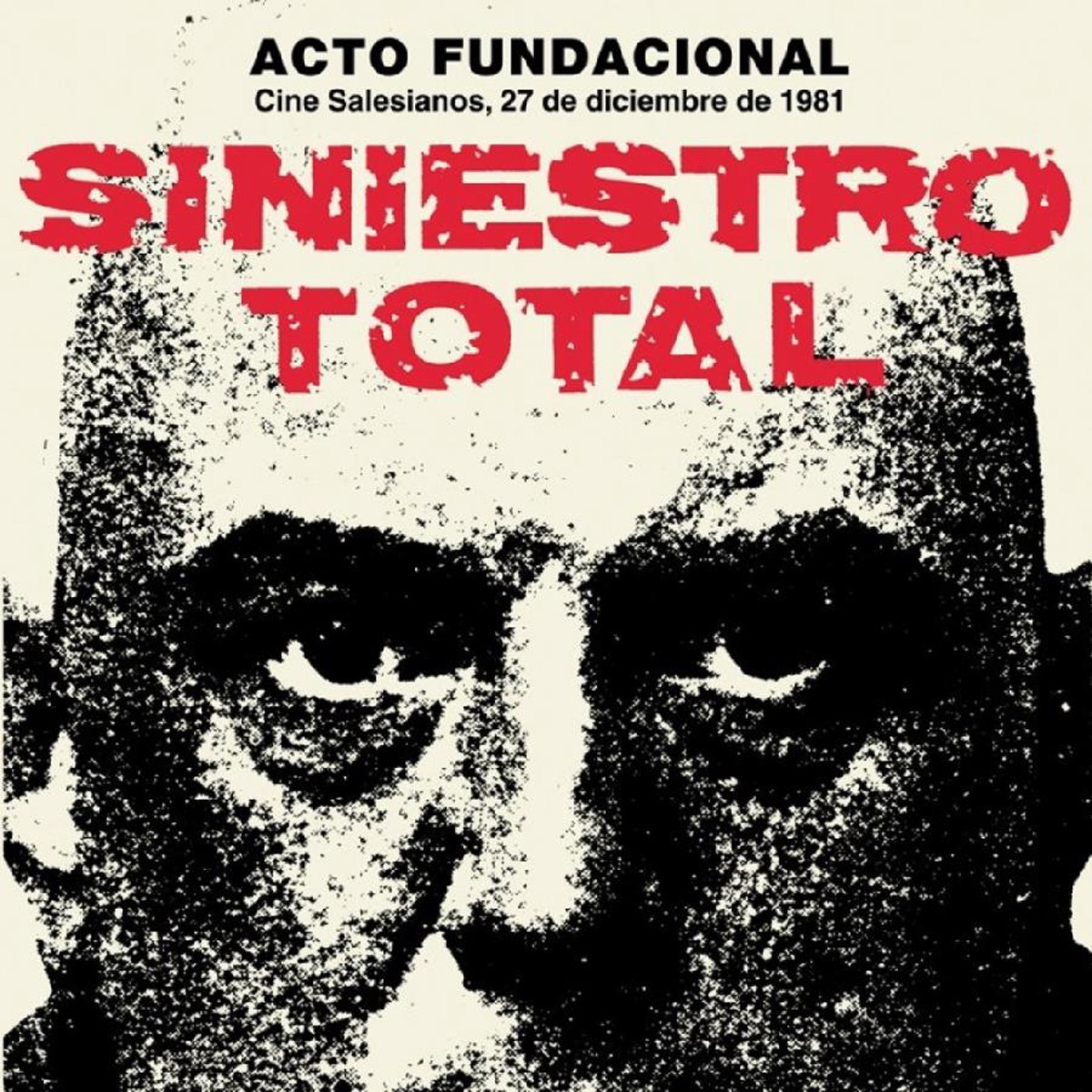 Siniestro Total - Acto Fundacional