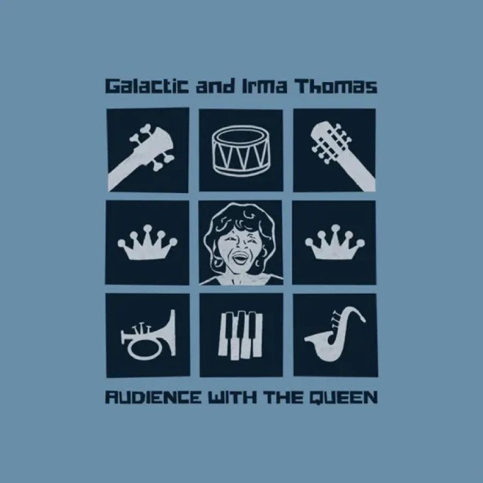 Galactic And Irma Thomas - Audience With The Queen