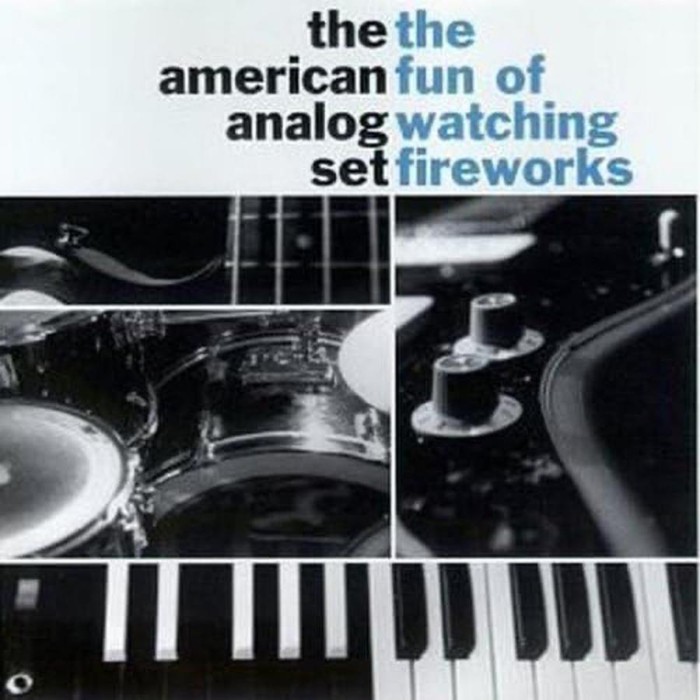 American Analog Set - The Fun Of Watching Fireworks (Too Tired To Shine Vinyl)