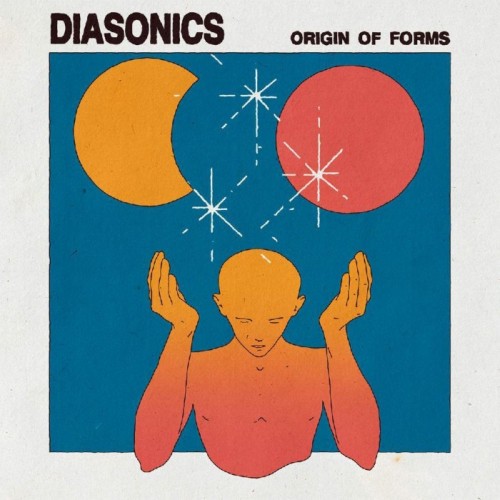 The Diasonics - The Origin Of Forms