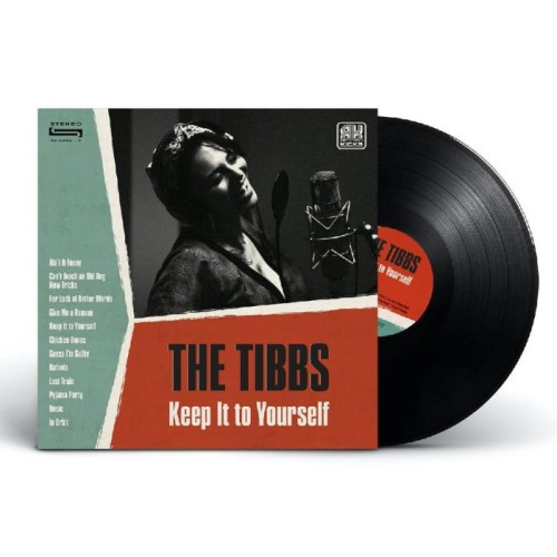 Tibbs - Keep It To Yourself