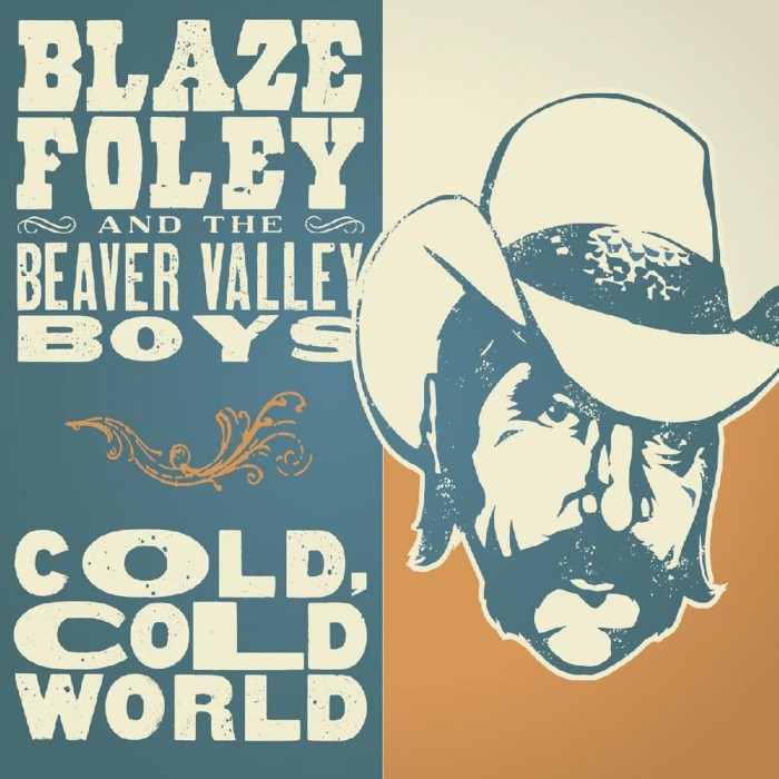 Blaze Foley - Cold, Cold World