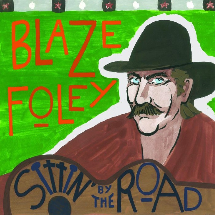 Blaze Foley - Sittin' By The Road