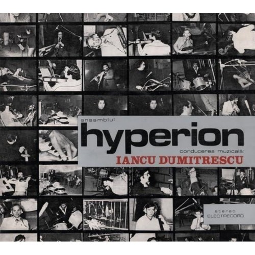 Iancu Dumitrescu - Ansamblul Hyperion