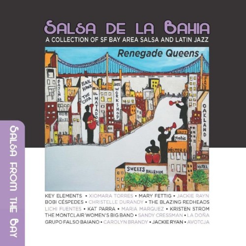 Various Artists - Salsa De La Bahia Vol 3: Renegade Queens