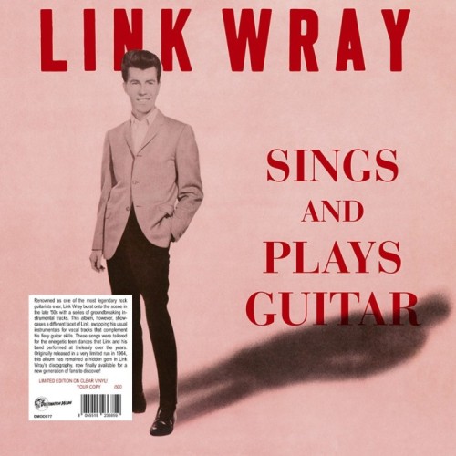 Link Wray - Sings And Plays Guitar (Clear Vinyl)
