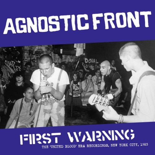 Agnostic Front - The United Blood-Era Recordings, New York City, 1983 (Blue Vinyl)