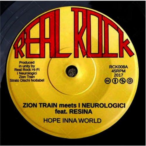 Zion Train Meets - Neurologic Feat. Resina - Hope Inna World / Dub Inna World