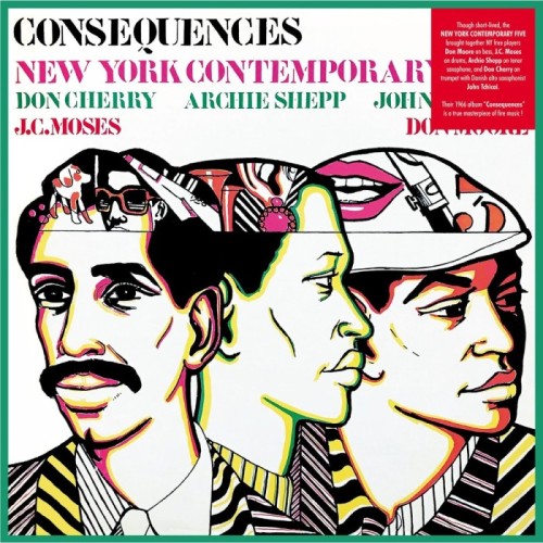 New York Contemporary Five - Consequences