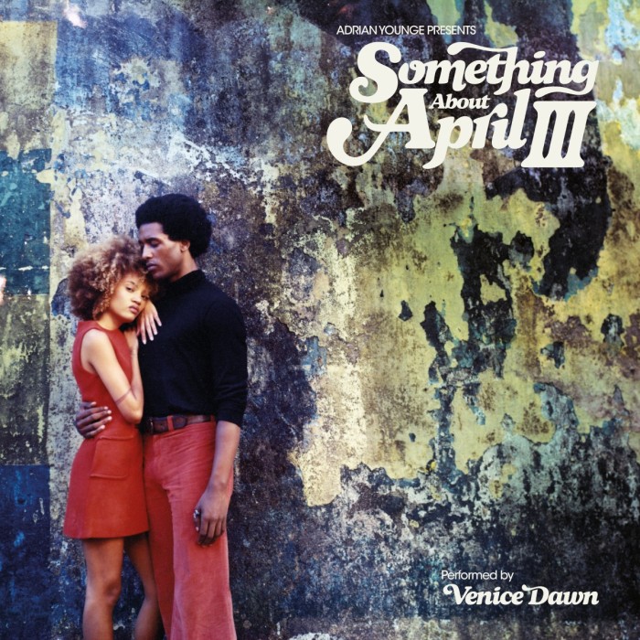 Adrian Younge - Adrian Younge Presents Something About April III