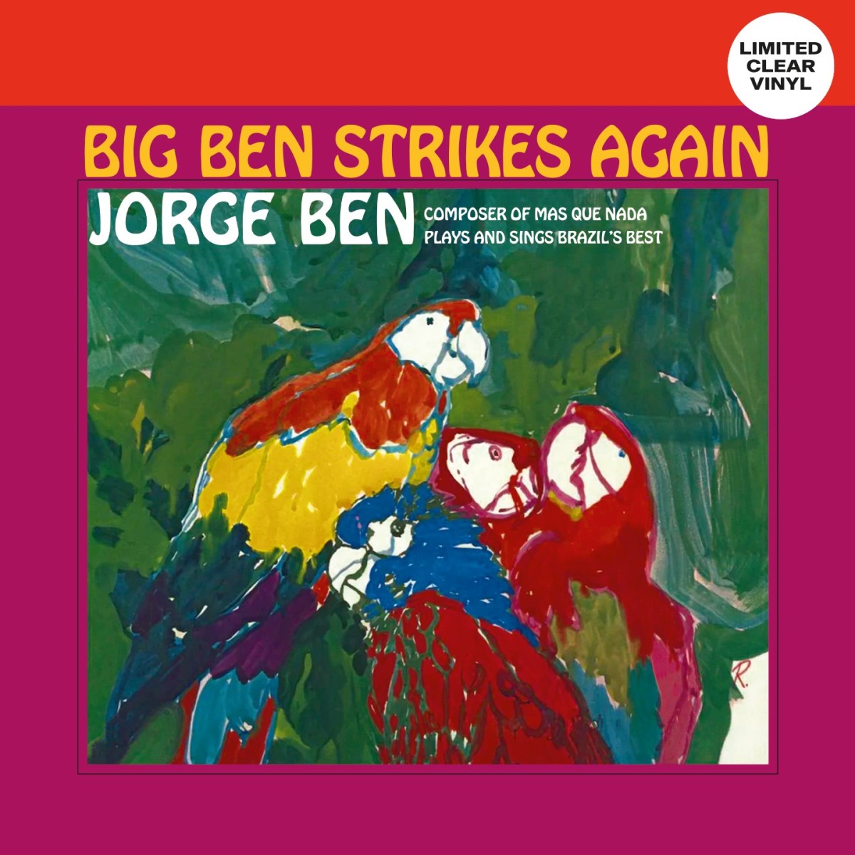 Jorge Ben - Big Ben Strikes Again (Clear Vinyl)