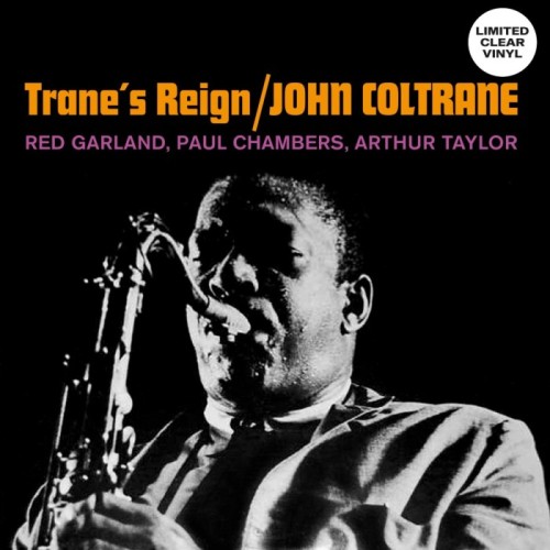 John Coltrane - Trane's Reign (Clear Vinyl)