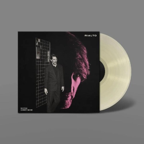 Rialto - Neon & Ghosts Signs (Transparent Green Vinyl)