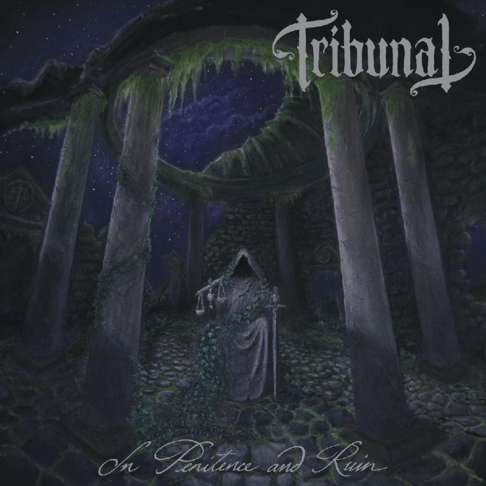 Tribunal - In Penitence And Ruin