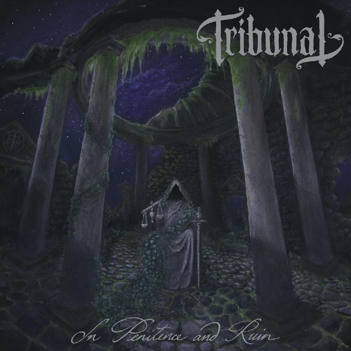 Tribunal - In Penitence And Ruin