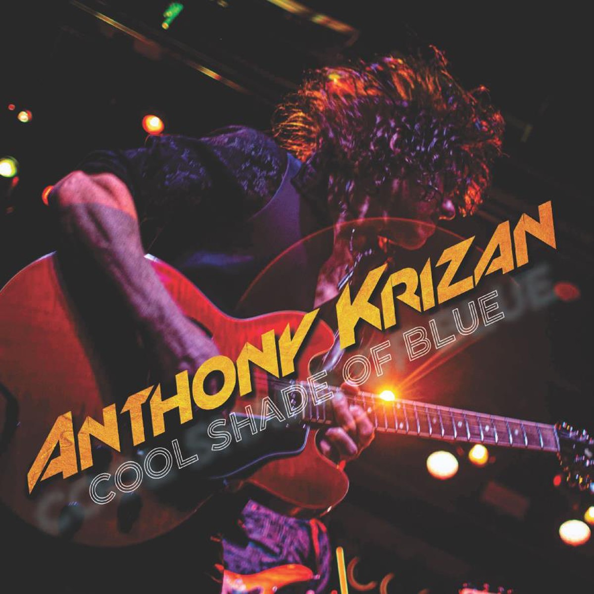 Anthony Krizan - Cool Shade Of Blue