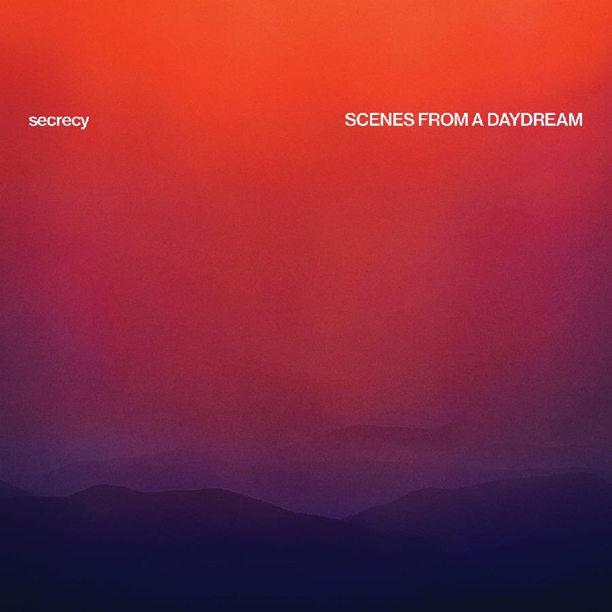 Secrecy - Scenes From A Day Dream