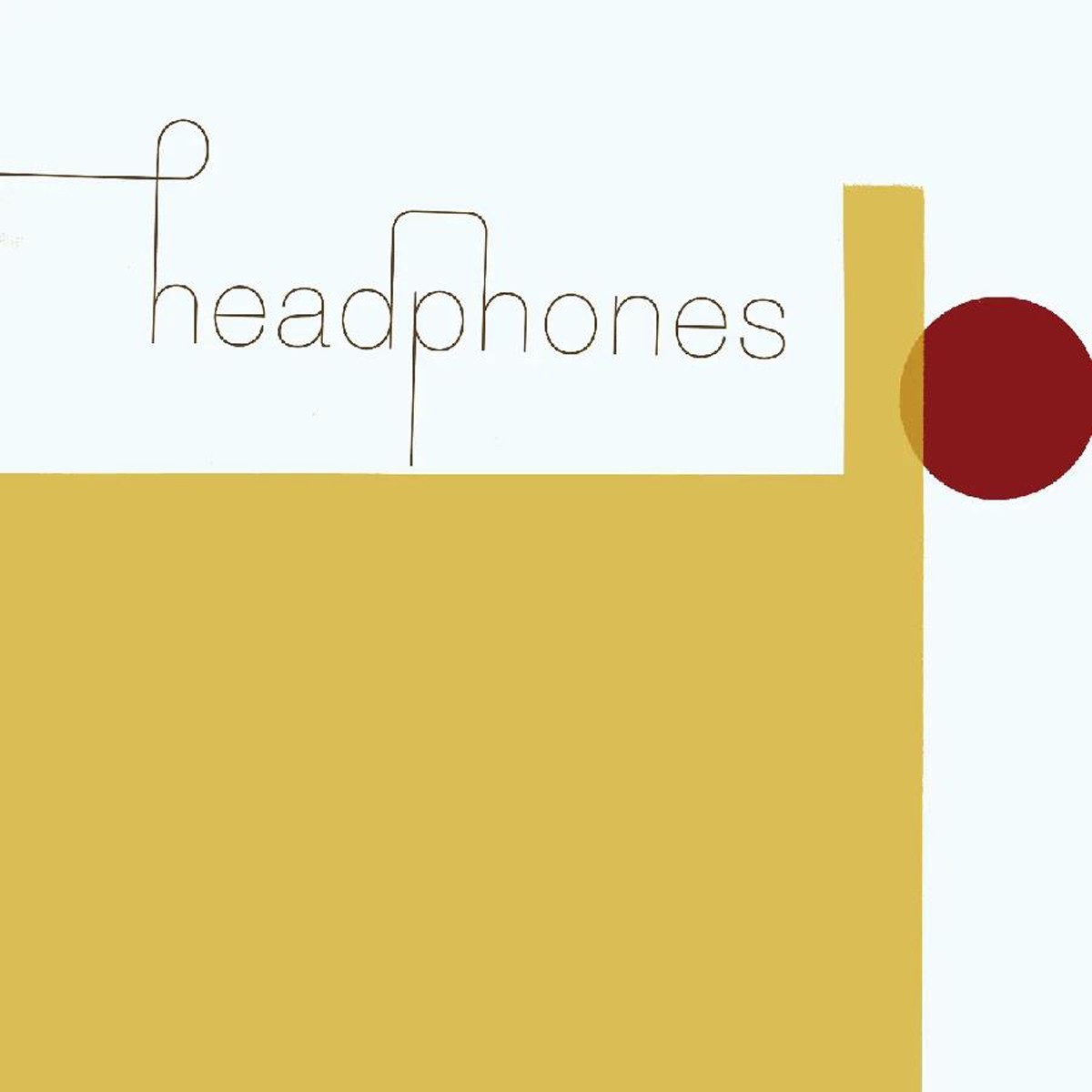 Headphones - Headphones (20th Anniversary Edition / Remastered)