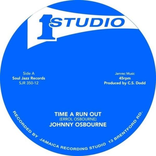 Johnny Osbourne & The Heptones - Time A Run Out /Got To Fight On