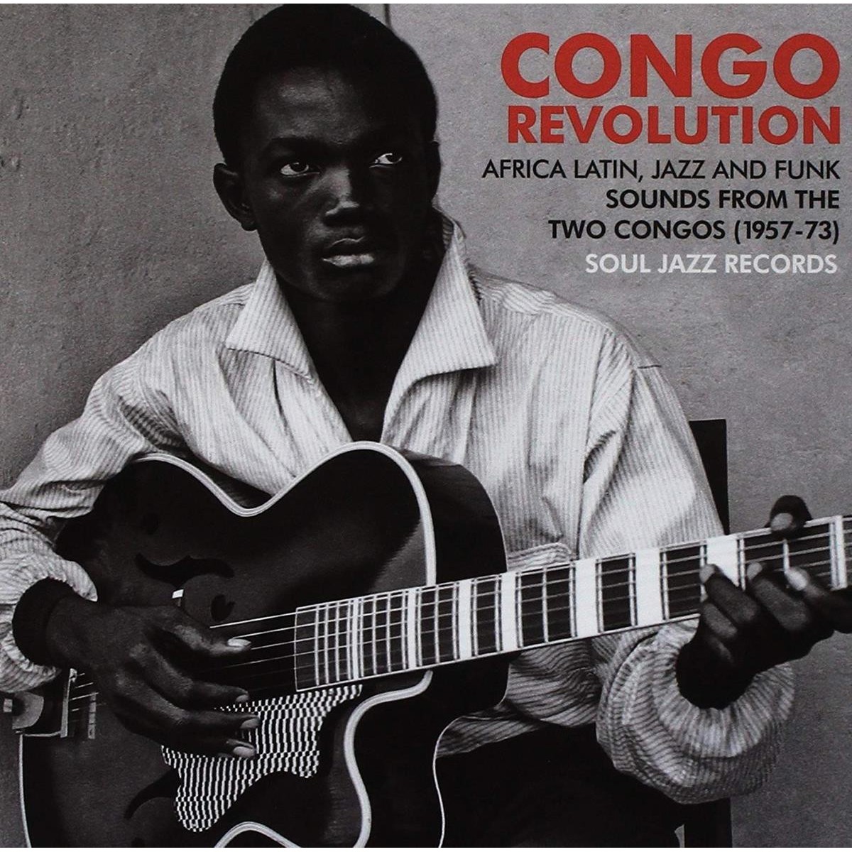 Various Artists - Congo Revolution - Afro-Latin, Jazz And Funk…