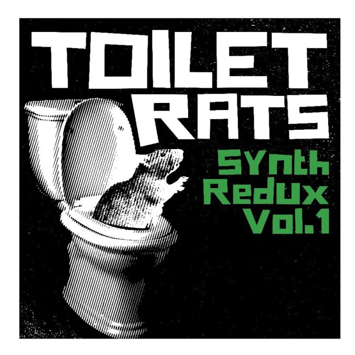 Toilet Rats - Synth Redux Vol. 1