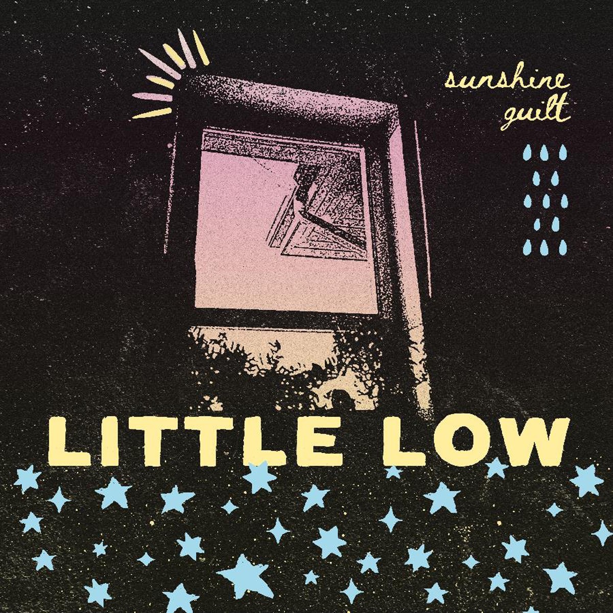 Little Low - Sunshine Guilt