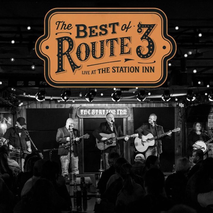 Route 3 - The Best Of Route 3: Live From The Station Inn